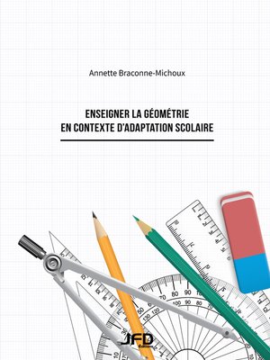 cover image of Enseigner la géométrie en contexte d'adaptation scolaire